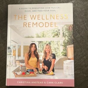 BOOK SALE!  The Wellness Remodel, by Christina Anstead and Cara Clark